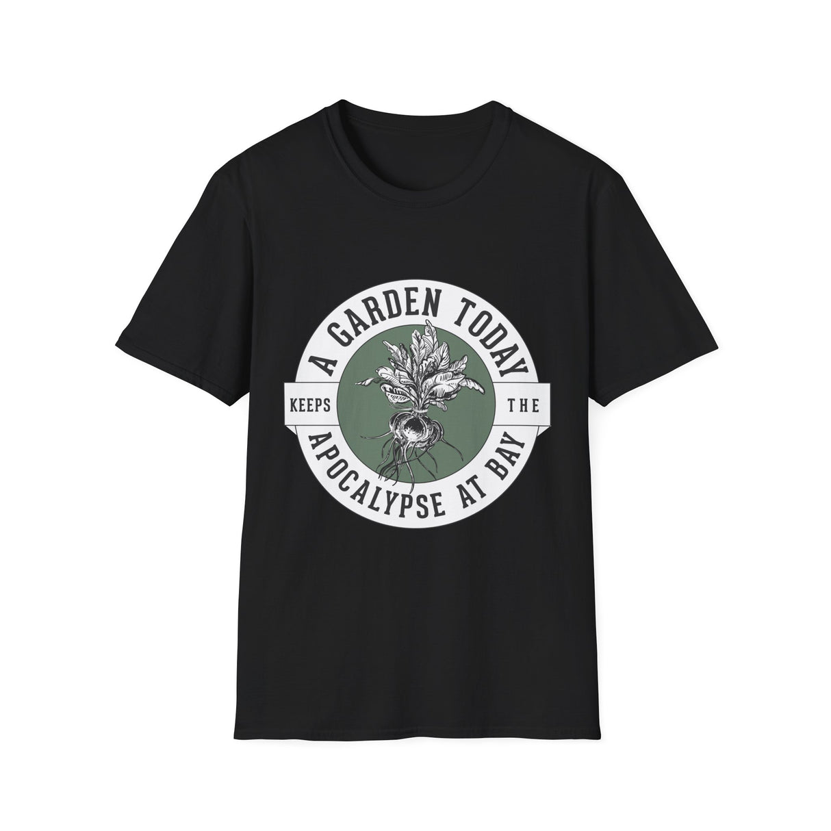 Unisex Tee - "A Garden Today..." (white design)