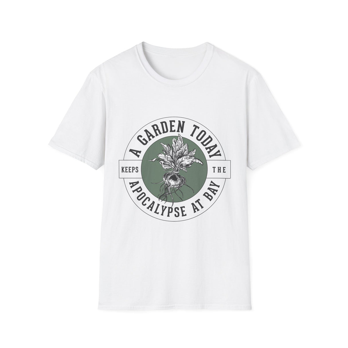 Unisex Tee - "A Garden Today..." (white design)