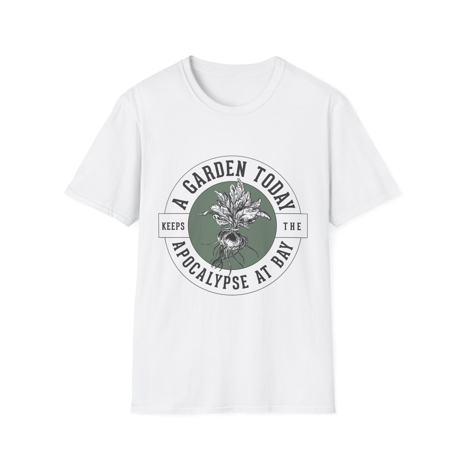 Unisex Tee - "A Garden Today..." (white design)