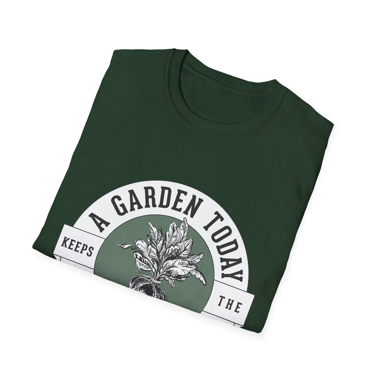 Unisex Tee - "A Garden Today..." (white design)