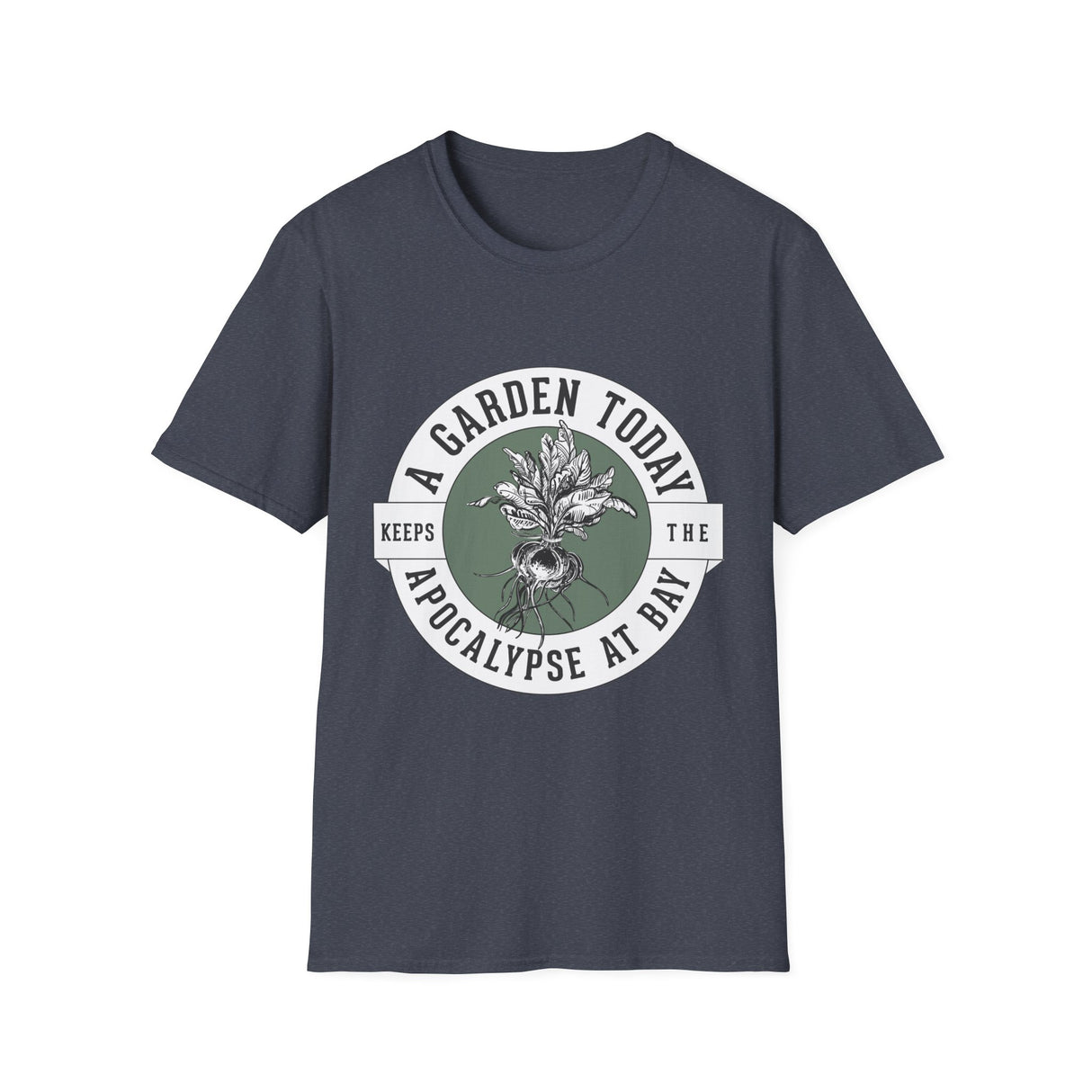 Unisex Tee - "A Garden Today..." (white design)
