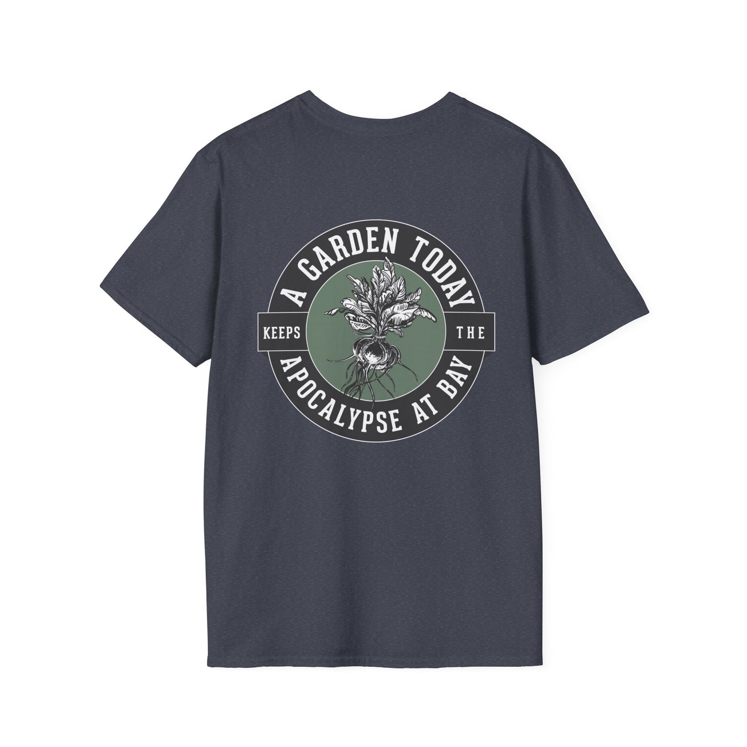 Unisex Tee - White Logo Front - "A Garden Today" Back