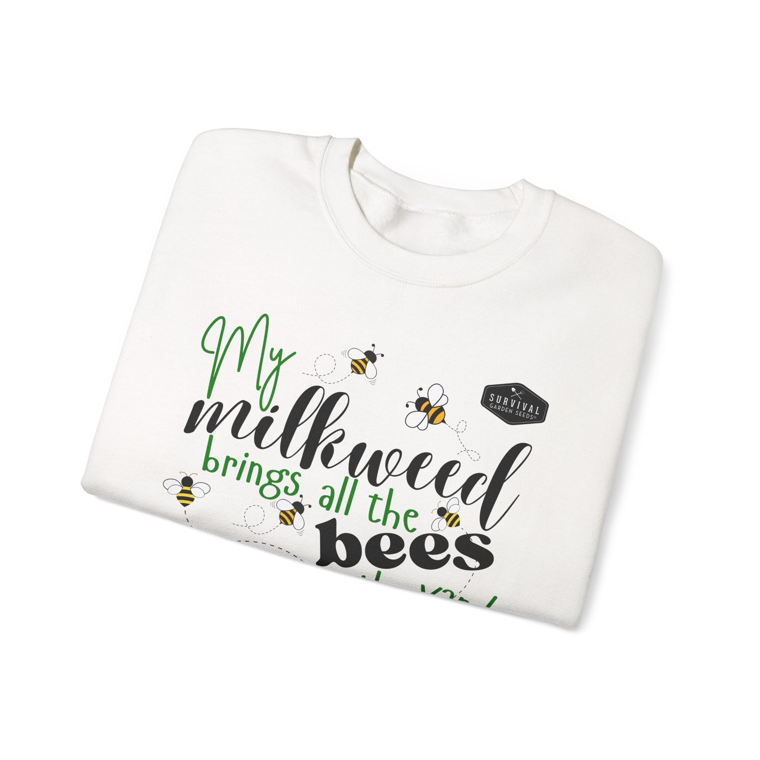My Milkweeed Brings all the Bees to the Yard longsleeve sweatshirt folded close up - White