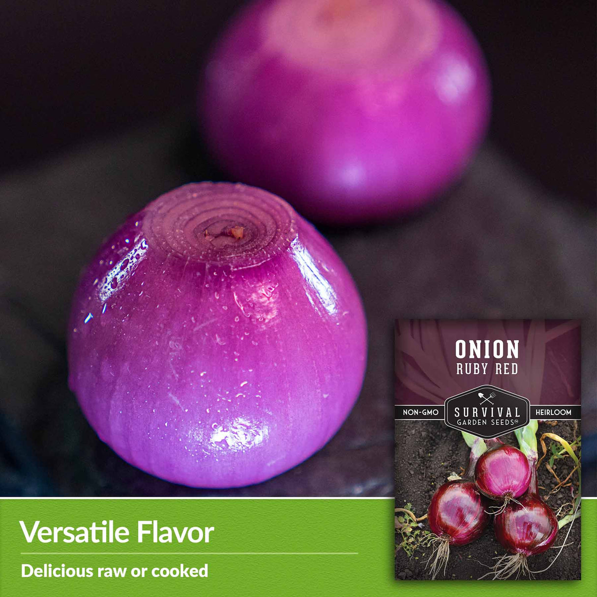 Versatile flavor - delicious raw or cooked