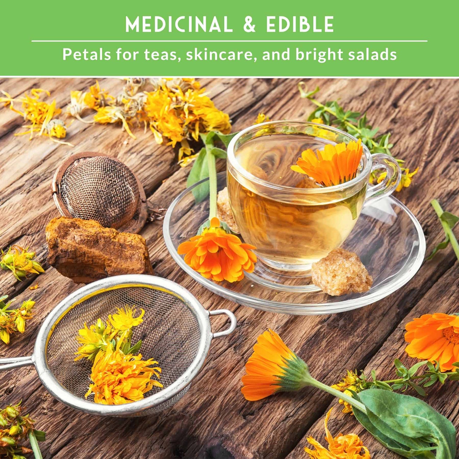 Cup of calendula tea with text that says medicinal and edible