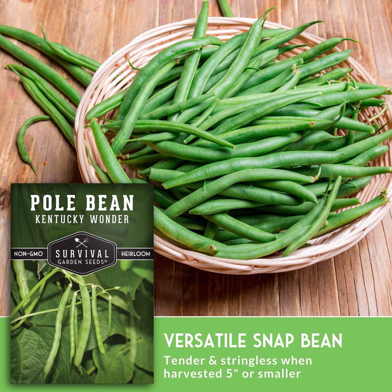 Basket of green beans with a seed packet labeled 'Pole Bean Kentucky Wonder' on a wooden surface.