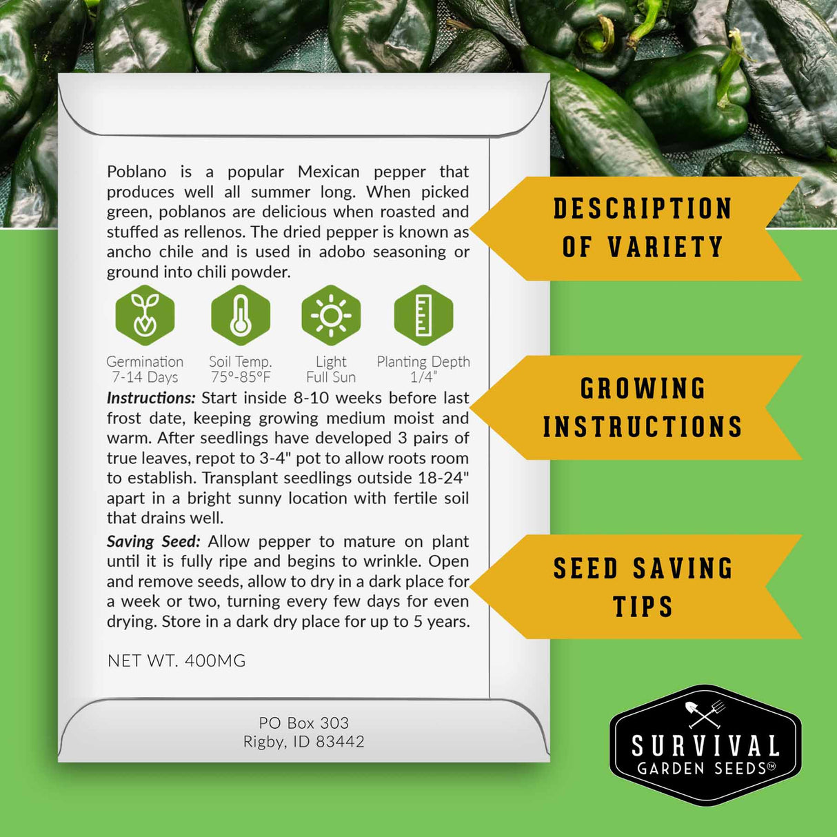 Survival Garden Seeds Poblano pepper seed packet with growing instructions and seed saving tips on a green background.