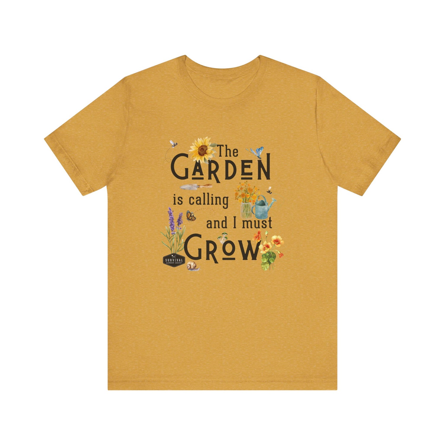 The Garden is Calling so I Must Grow Unisex Tee - front - Heather Mustard