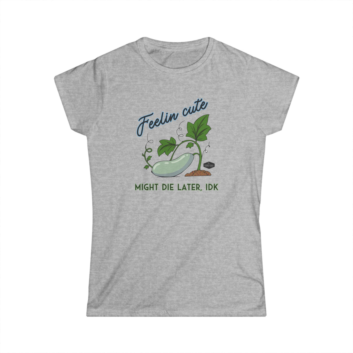 Women's Tee - Feelin' Cute