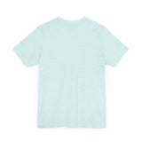 Unisex Tee - "My Milkweed Brings All the Bees to the Yard"
