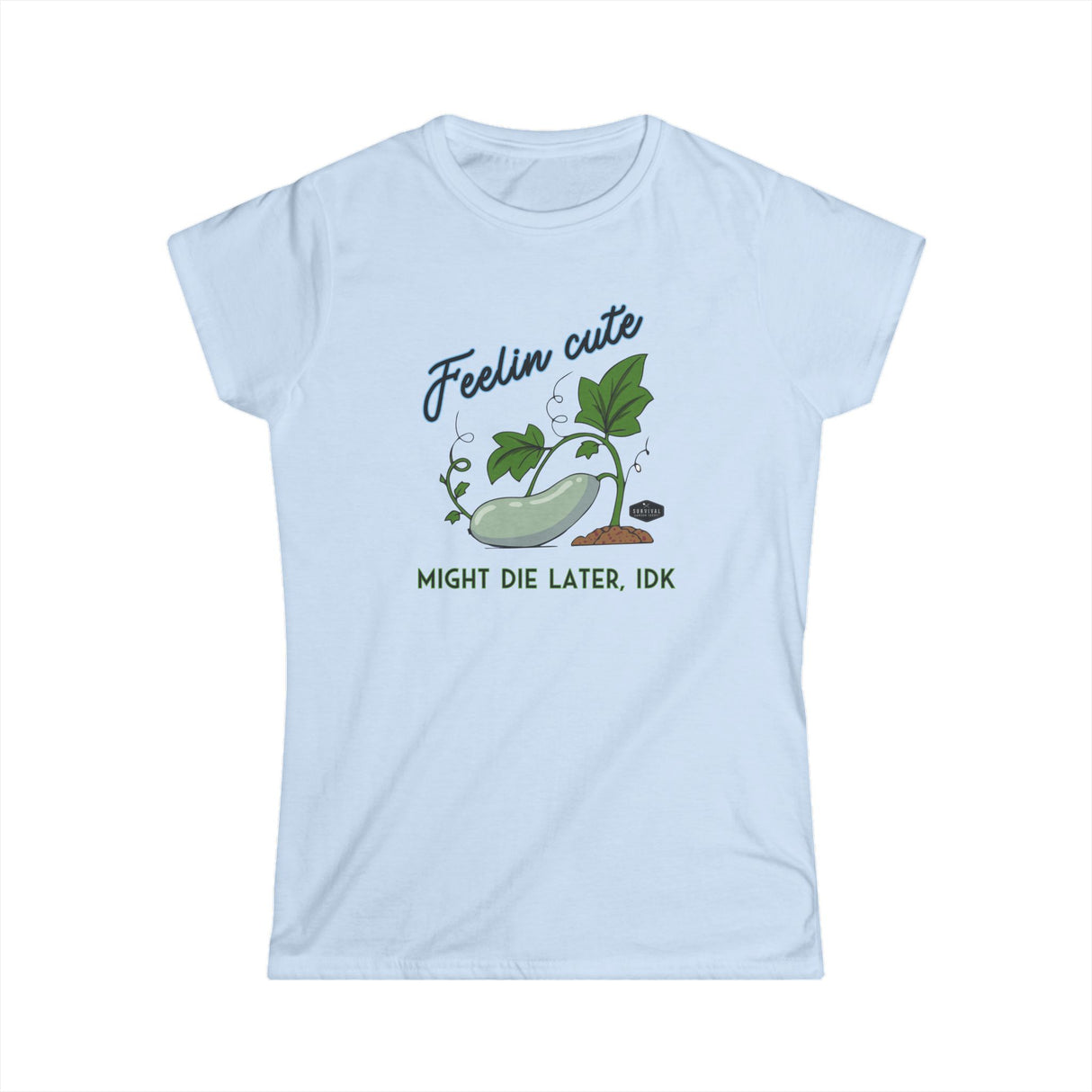 Women's Tee - Feelin' Cute
