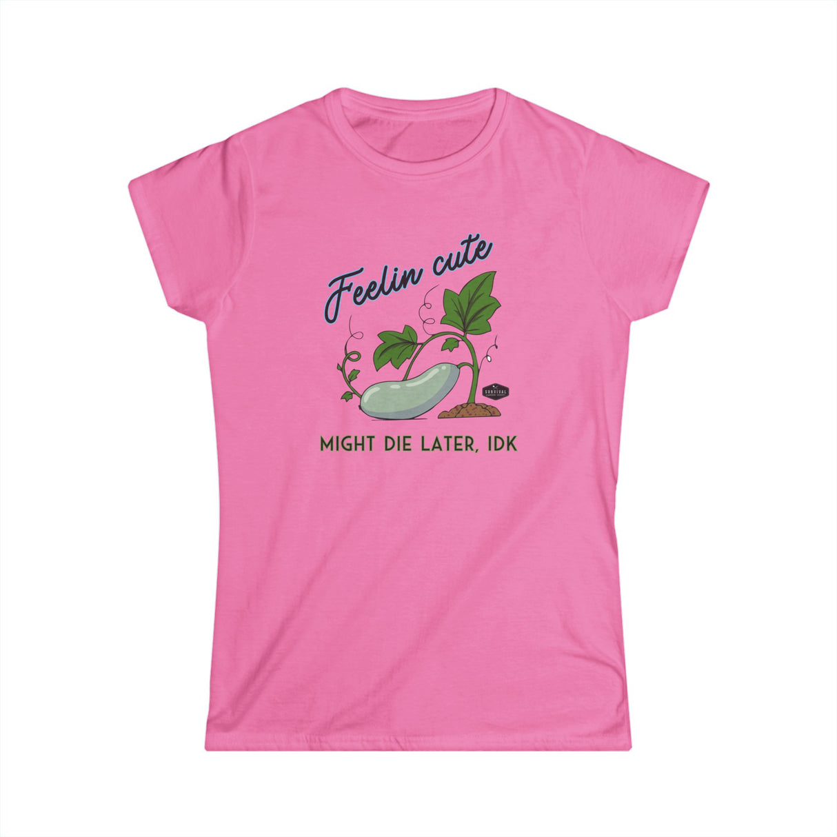 Women's Tee - Feelin' Cute