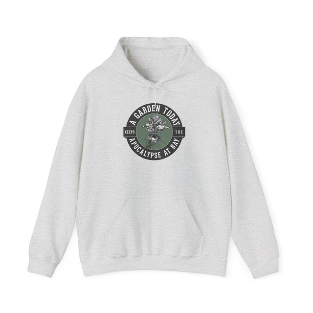 A Garden Today Keeps the Apocalypse at Bay Hoodie - front- Ash