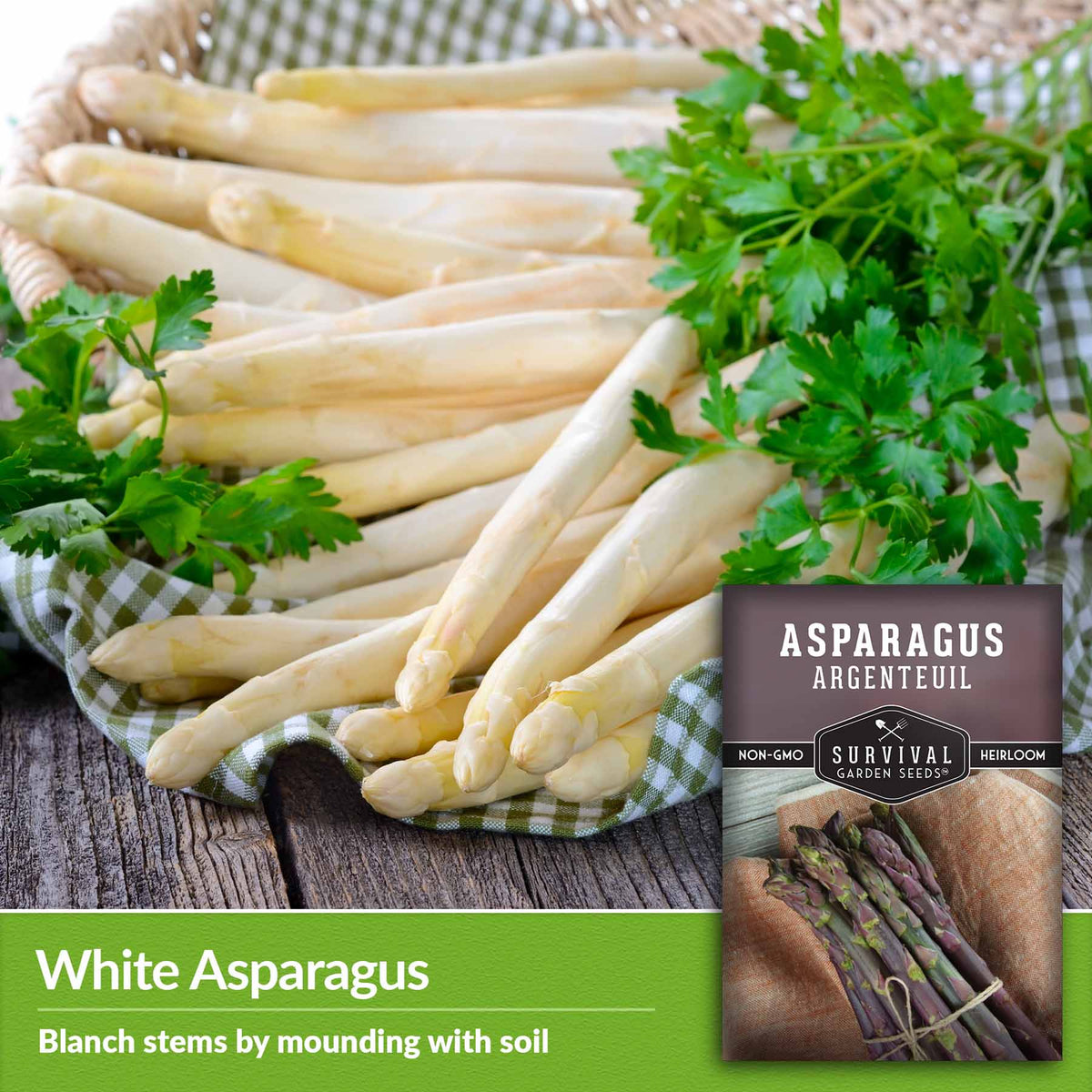 White Asparagus - Blanch stems by mounding with soil