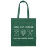 Canvas Tote Bag - Grow. Eat. Survive.