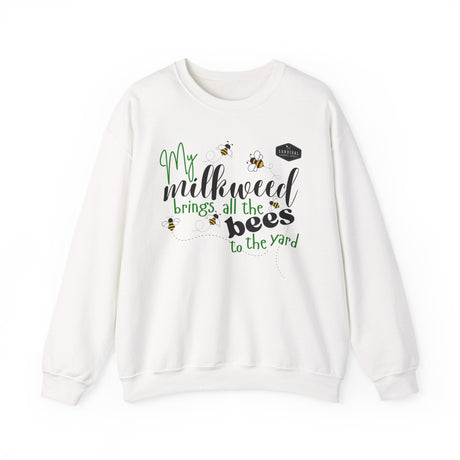 My Milkweeed Brings all the Bees to the Yard longsleeve sweatshirt front - white