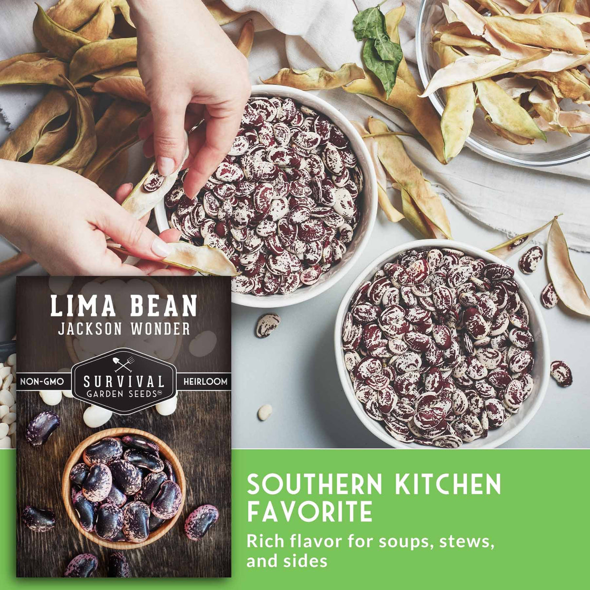 A product listing graphic for 'Lima Bean Jackson Wonder' seeds by Survival Garden Seeds. The image features a top photograph of hands preparing food with dried lima beans in bowls, a bottom-left inset showing the product's packaging, and a green text banner on the bottom right that reads 'SOUTHERN KITCHEN FAVORITE'.