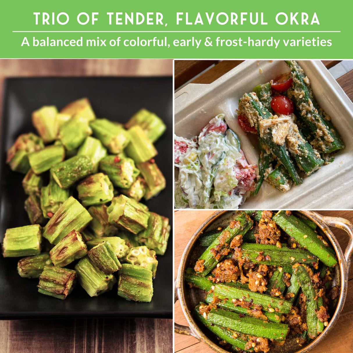 Collage of okra in various dishes with text about okra varieties.