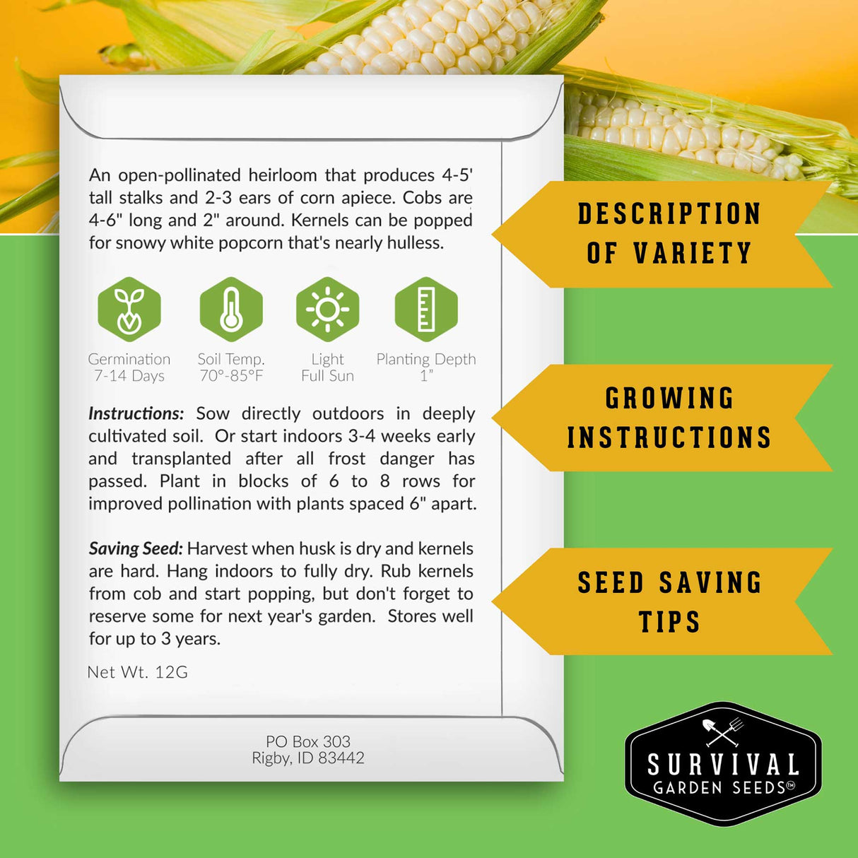 Survival Garden Seeds corn seed packet with growing instructions and tips on a green and yellow background.