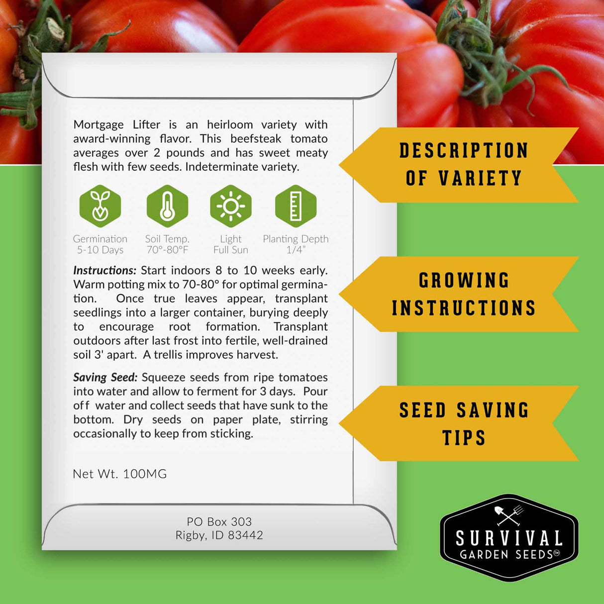 Seed packet for Mortgage Lifter tomato with growing instructions and seed saving tips on a green background with tomatoes.