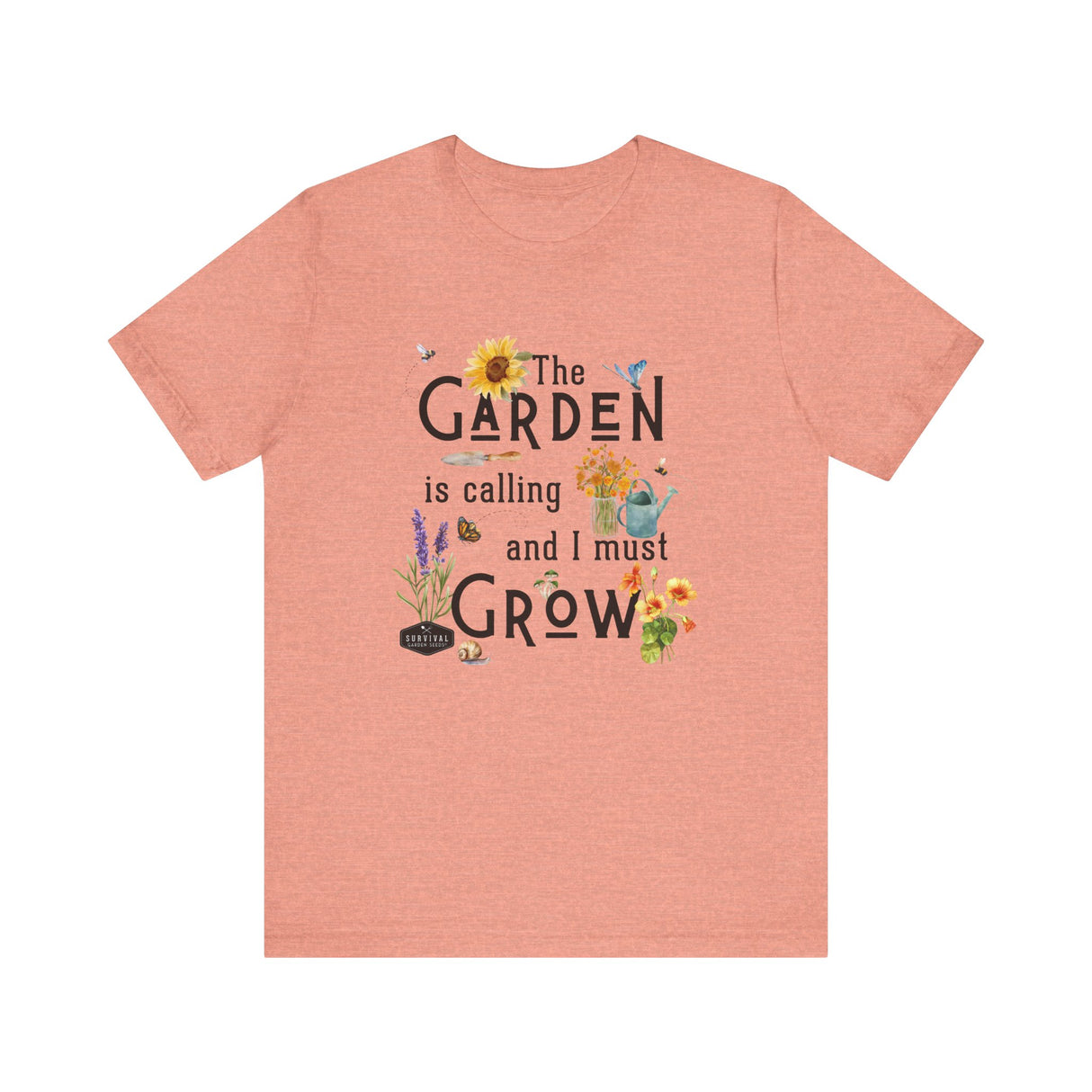 The Garden is Calling so I Must Grow Unisex Tee - front - Heather Sunset
