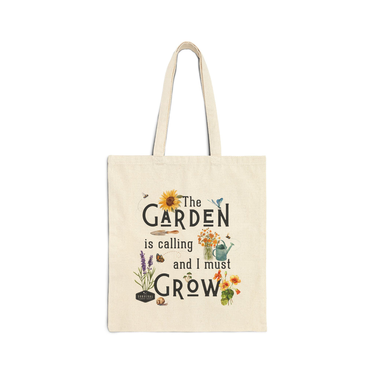 The Garden is Calling and I must Grow Cotton Canvas Tote bag front