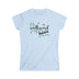 Women's Tee - My Milkweed Brings All The Bees - front- Light Blue