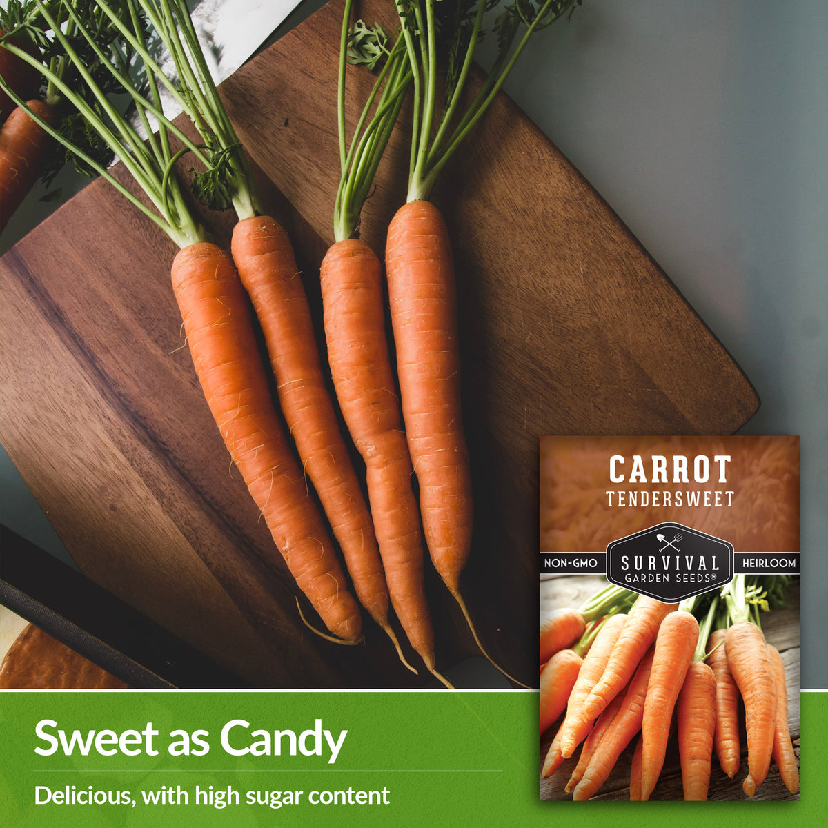 Tendersweet Carrots are delicious with a high sugar content